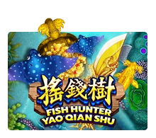 FishHunting:YaoQianShu